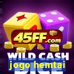 jogo hemtai